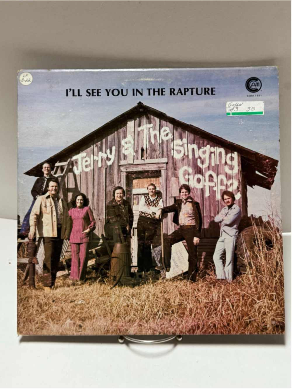 Jerry & The Singing Goffs I'll See You In The Rapture Vinyl Record LP - SIGNED